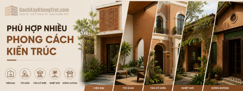 Phù hợp nhiều phong cách kiến trúc