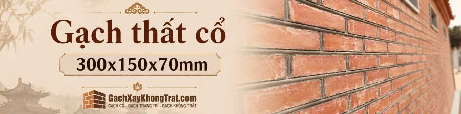 Gạch Thất Cổ 300x150x70